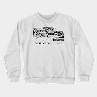 West Covina California Crewneck Sweatshirt